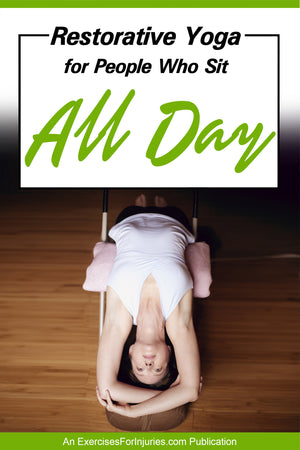 Restorative Yoga for People Who Sit All Day (EFISP)