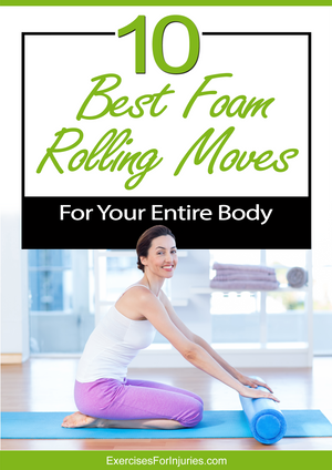 10 Best Foam Rolling Moves for Your Entire Body (EFISP)