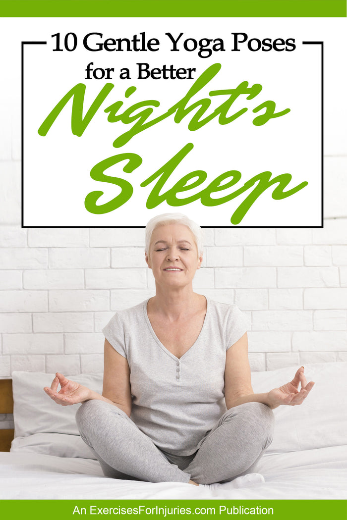 10 Gentle Yoga Poses for a Better Nights Sleep (EFISP)