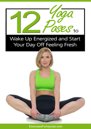 12 Yoga Poses to Wake Up Energized and Start Your Day Off Feeling Fresh (EFISP)
