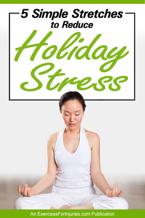 5 Simple Stretches to Reduce Holiday Stress (EFISP)