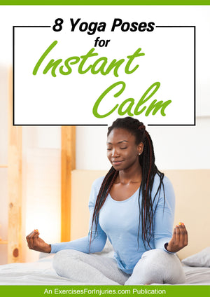 8 Yoga Poses for Instant Calm (EFISP)