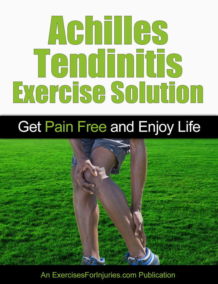 Achilles Tendinitis Exercise Solution - Digital Download (EFISP)