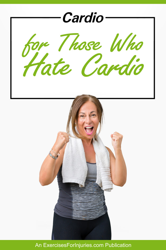 Cardio For Those Who Hate Cardio - Digital Download (EFISP)