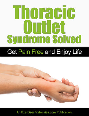 Thoracic Outlet Syndrome Solved - Digital Download (EFISP)